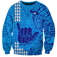 Strong Maui Sweatshirt Good Living Hawaii with Shaka Sign Kakau Tribal Blue - Wonder Print Shop