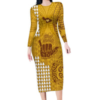 Strong Maui Long Sleeve Bodycon Dress Good Living Hawaii with Shaka Sign Kakau Tribal Gold - Wonder Print Shop