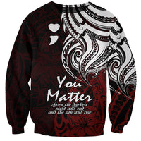 Your Matter Suicide Prevention Sweatshirt Red Polynesian Tribal - Wonder Print Shop