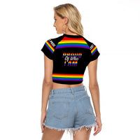 Pride Month LGBT Raglan Cropped T Shirt Proud Of Who I Am Black - Wonder Print Shop