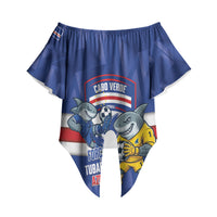 Cabo Verde Football 2026 Custom Off Shoulder Wrap Waist Top Forca Tubaroes Azuis