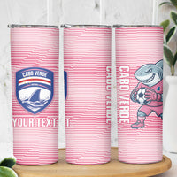 Cabo Verde Football 2026 Custom Skinny Tumbler Tubaroes Azuis Goalkeeper Pink Jersey