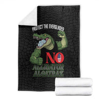 Protect The Everglades Blanket Gator No Alligator Alcatraz - Wonder Print Shop