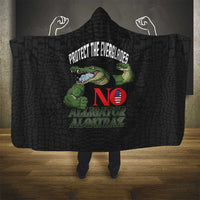 Protect The Everglades Hooded Blanket Gator No Alligator Alcatraz - Wonder Print Shop