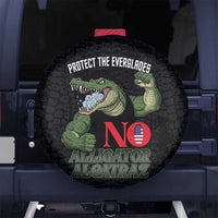 Protect The Everglades Spare Tire Cover Gator No Alligator Alcatraz - Wonder Print Shop