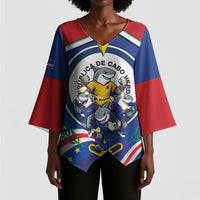 Cape Verde 2026 Football Kimono Sleeve Blouse Orgulho Tubaroes Azuis Make History