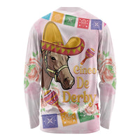 Cinco De Derby Long Sleeve Shirt 2025 Sombrero Horse Racing