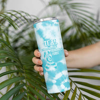 Teal Ribbon Cervical Cancer Awareness Skinny Tumbler Not Going Down Without A Fight Tie Dye - Wonder Print Shop