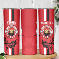 Custom Yemen Football Skinny Tumbler Come On Al-Yaman as-Sa'eed