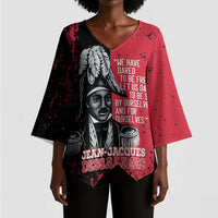 Personalized Jean-Jacques Dessalines Afro Haiti Kimono Sleeve Blouse Emperor Of First Empire Grunge Style - Wonder Print Shop