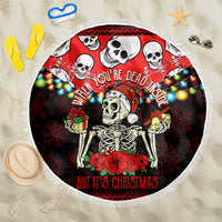 Skull Christmas Beach Blanket When You Are Dead Inside But It Is Christmas - Wonder Print Shop