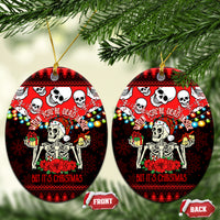 Skull Christmas Ceramic Ornament When You Are Dead Inside But It Is Christmas - Wonder Print Shop