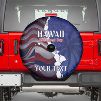 Personalized Hawaii Statehood Day Spare Tire Cover 66th Anniversary - Wonder Print Shop