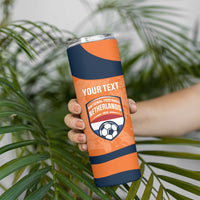 Custom Netherlands Football Skinny Tumbler 2026 Come On Oranje - Wonder Print Shop