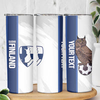 Custom Finland Football Skinny Tumbler Suomi Come On Huuhkajat
