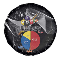 Why I Lose At Billiards Spare Tire Cover Funny Grunge Style - Wonder Print Shop