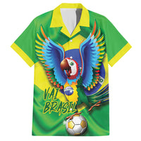 Vai Brasil Football Hawaiian Shirt 2026 Go Canarinho Macaw Parrot Flag Proud