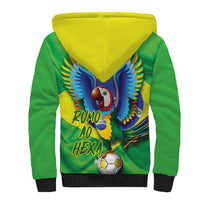 Vai Brasil Football Sherpa Hoodie 2026 Go Canarinho Macaw Parrot Flag Proud