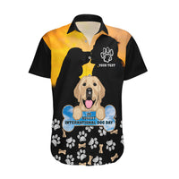 Custom International Dog Day Hawaiian Shirt Dogs Are The Magicians Of The Universe - Wonder Print Shop