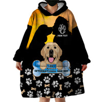 Custom International Dog Day Wearable Blanket Hoodie Dogs Are The Magicians Of The Universe - Wonder Print Shop