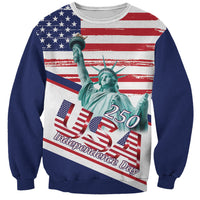 4th Of July United States Sweatshirt USA 250 Years Anniversary Statue Of Liberty