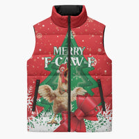 Funny Christmas Chicken Sleeveless Puffer Jacket Merry F Caw F - Wonder Print Shop