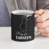 Darfur Sudan Strong Ceramic Mug Pray for Tarseen - Wonder Print Shop