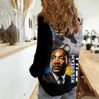 Happy MLK Day Women Casual Shirt I Have A Dream - His Dream Still - Wonder Print Shop