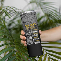 Black History Month Skinny Tumbler Civil Rights Movement