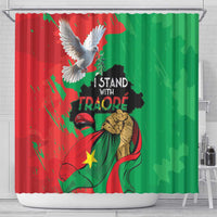 Traore Burkina Faso Shower Curtain I Stand With Traore
