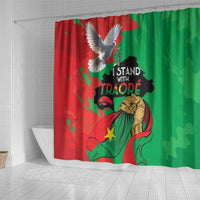 Traore Burkina Faso Shower Curtain I Stand With Traore