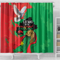 Traore Burkina Faso Shower Curtain I Stand With Traore