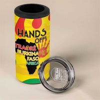 Hands Off Traore Burkina Faso Africa 4 in 1 Can Cooler Tumbler