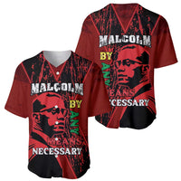 Happy Malcolm X Day Baseball Jersey By Any Means Necessary