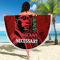 Happy Malcolm X Day Beach Blanket By Any Means Necessary