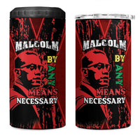 Happy Malcolm X Day 4 in 1 Can Cooler Tumbler By Any Means Necessary