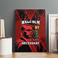 Happy Malcolm X Day Canvas Wall Art By Any Means Necessary