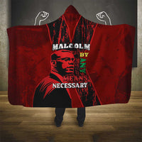 Happy Malcolm X Day Hooded Blanket By Any Means Necessary