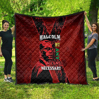 Happy Malcolm X Day Quilt By Any Means Necessary