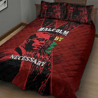 Happy Malcolm X Day Quilt Bed Set By Any Means Necessary