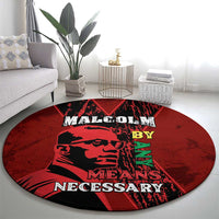 Happy Malcolm X Day Round Carpet By Any Means Necessary