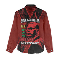 Happy Malcolm X Day Women Casual Shirt By Any Means Necessary
