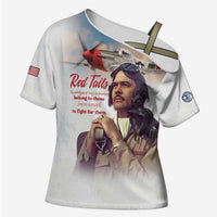 Tuskegee Airmen Red Tails Cross Shoulder Shirt Brave Enough to Fight - Wonder Print Shop