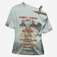 Harriet Tubman 1849 Cross Shoulder Shirt Freedom Fighter Legacy - Wonder Print Shop