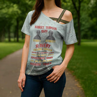 Harriet Tubman 1849 Cross Shoulder Shirt Freedom Fighter Legacy - Wonder Print Shop