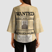 WANTED for Freedom Kimono Sleeve Blouse Harriet Moses Tubman - Wonder Print Shop