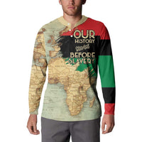 Pan African Flag Day Button Sweatshirt Our History Started Before Slavery - Wonder Print Shop