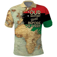 Pan African Flag Day Polo Shirt Our History Started Before Slavery - Wonder Print Shop