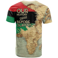 Pan African Flag Day T Shirt Our History Started Before Slavery - Wonder Print Shop