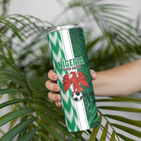 Custom Nigeria Football Skinny Tumbler Come On Super Eagles
